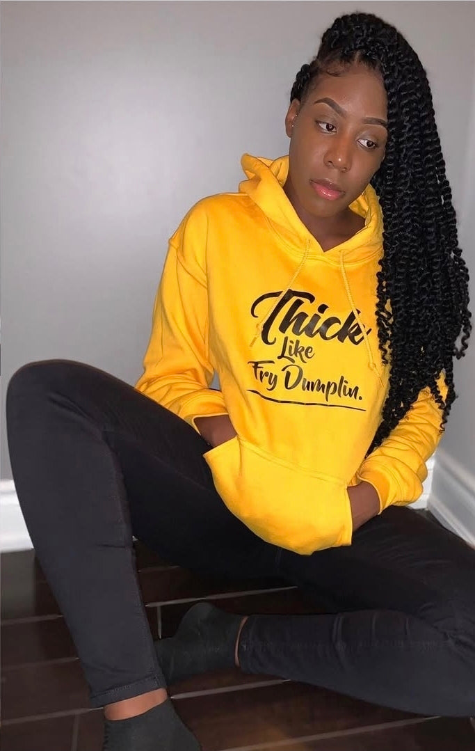 Thick Like Fry Dumplin Hoodie